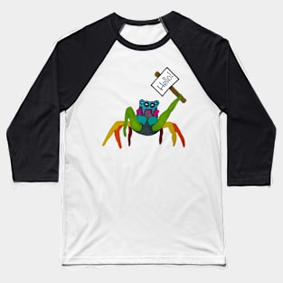 Hello Spider! Baseball T-Shirt